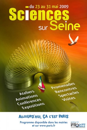 Mairie de Paris - AFFICHE 40 X 60 - Festival Sciences sur Seine - Proposition n°1 en réponse à l'appel d'offres - Janvier 2009