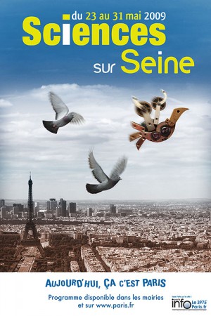 Mairie de Paris - AFFICHE 40 X 60 - Festival Sciences sur Seine - Proposition n°2 en réponse à l'appel d'offres - Janvier 2009